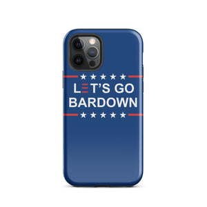 Let's Go Bardown Tough Case for iPhone®