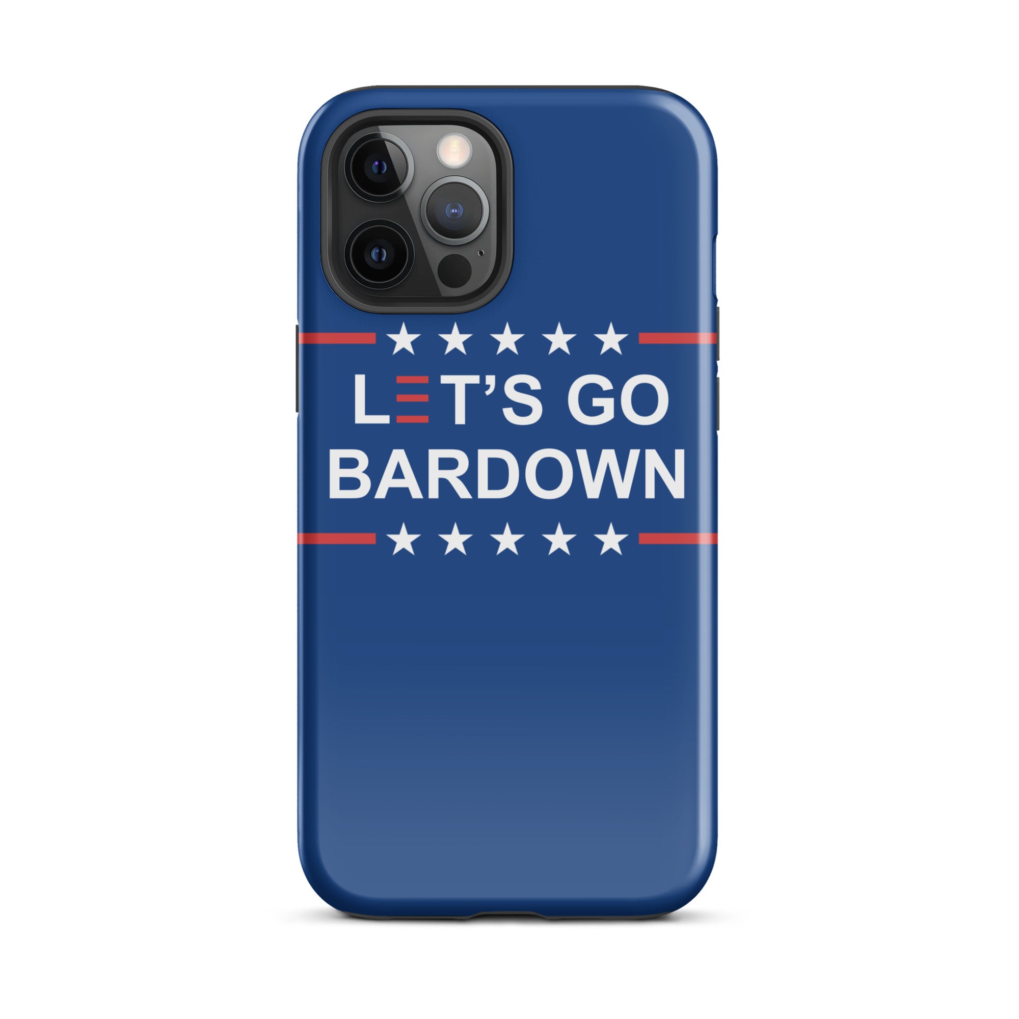 Let's Go Bardown Tough Case for iPhone®