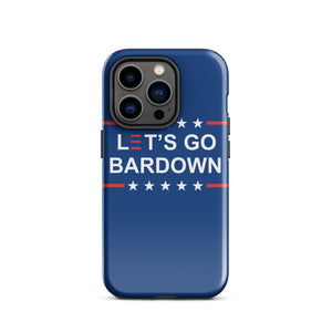 Let's Go Bardown Tough Case for iPhone®