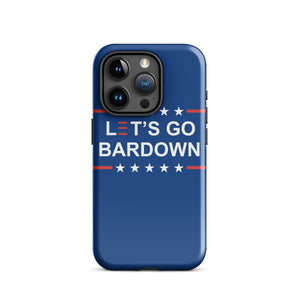 Let's Go Bardown Tough Case for iPhone®