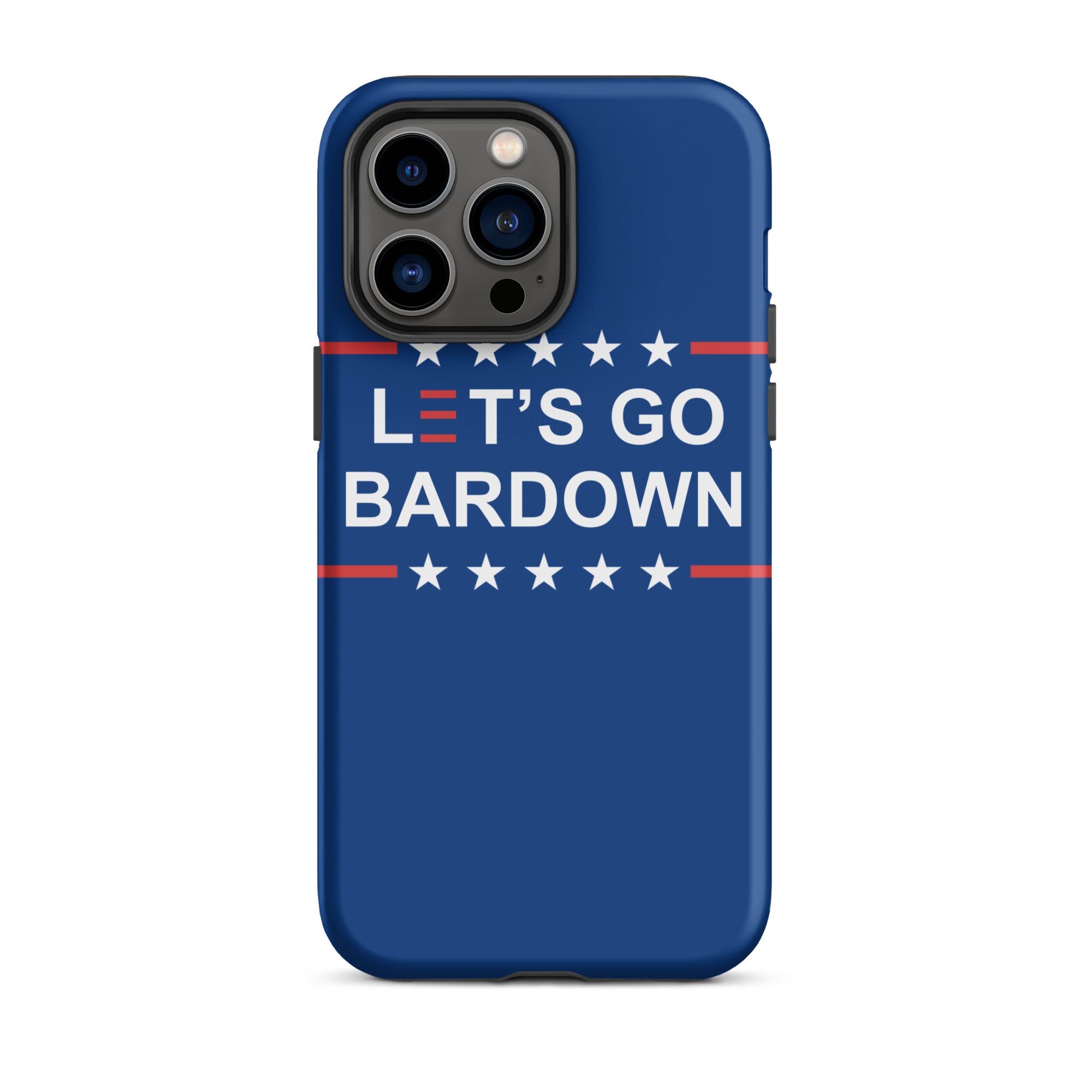 Let's Go Bardown Tough Case for iPhone®