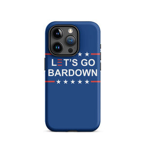 Let's Go Bardown Tough Case for iPhone®