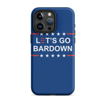 Let's Go Bardown Tough Case for iPhone®